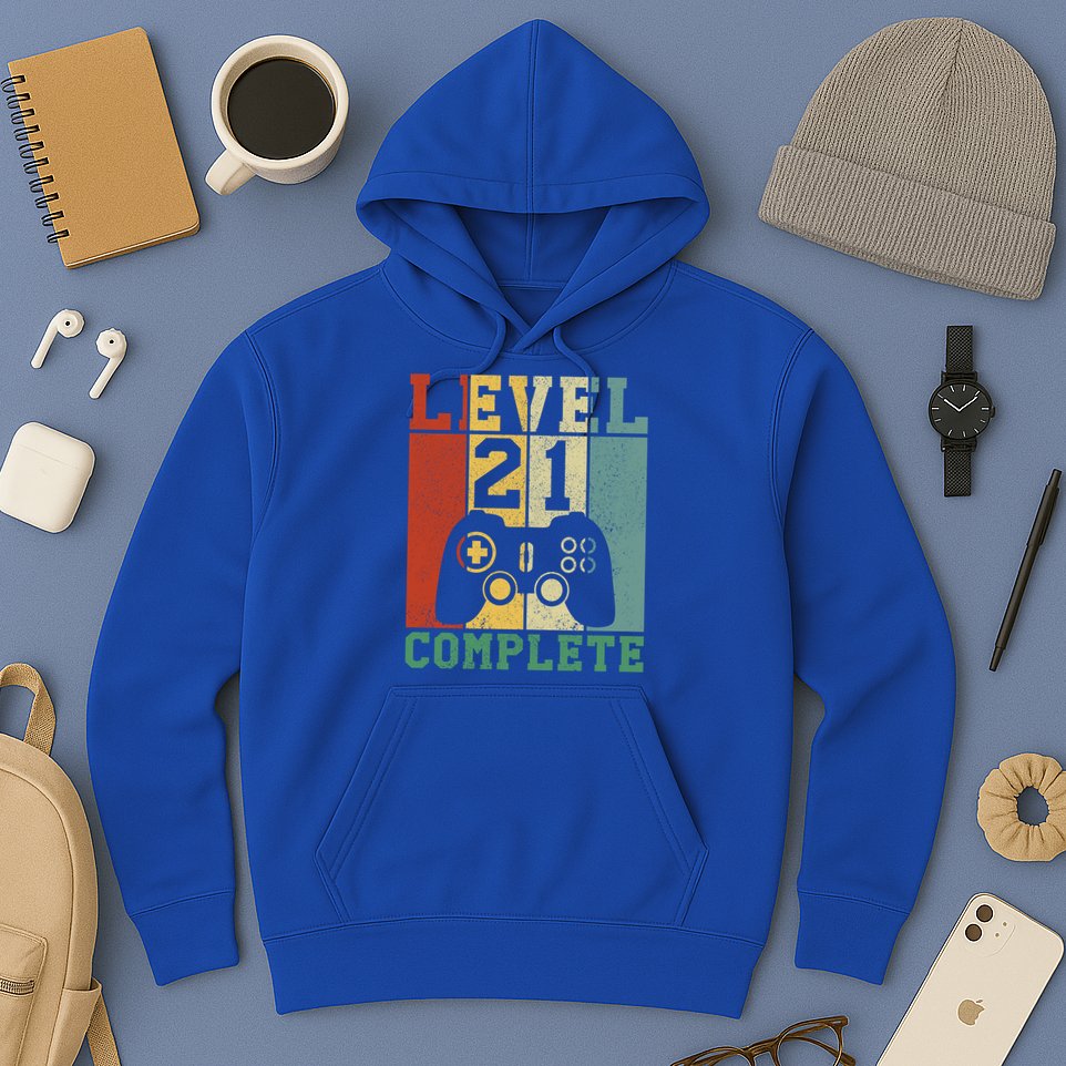 21 Birthday Level 21 Complete Meaningful Gift Hoodie