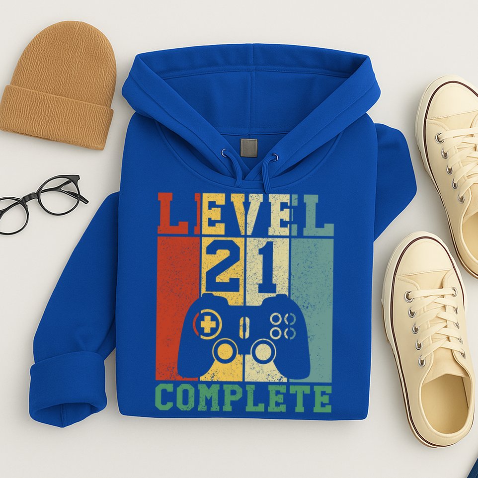 21 Birthday Level 21 Complete Meaningful Gift Hoodie