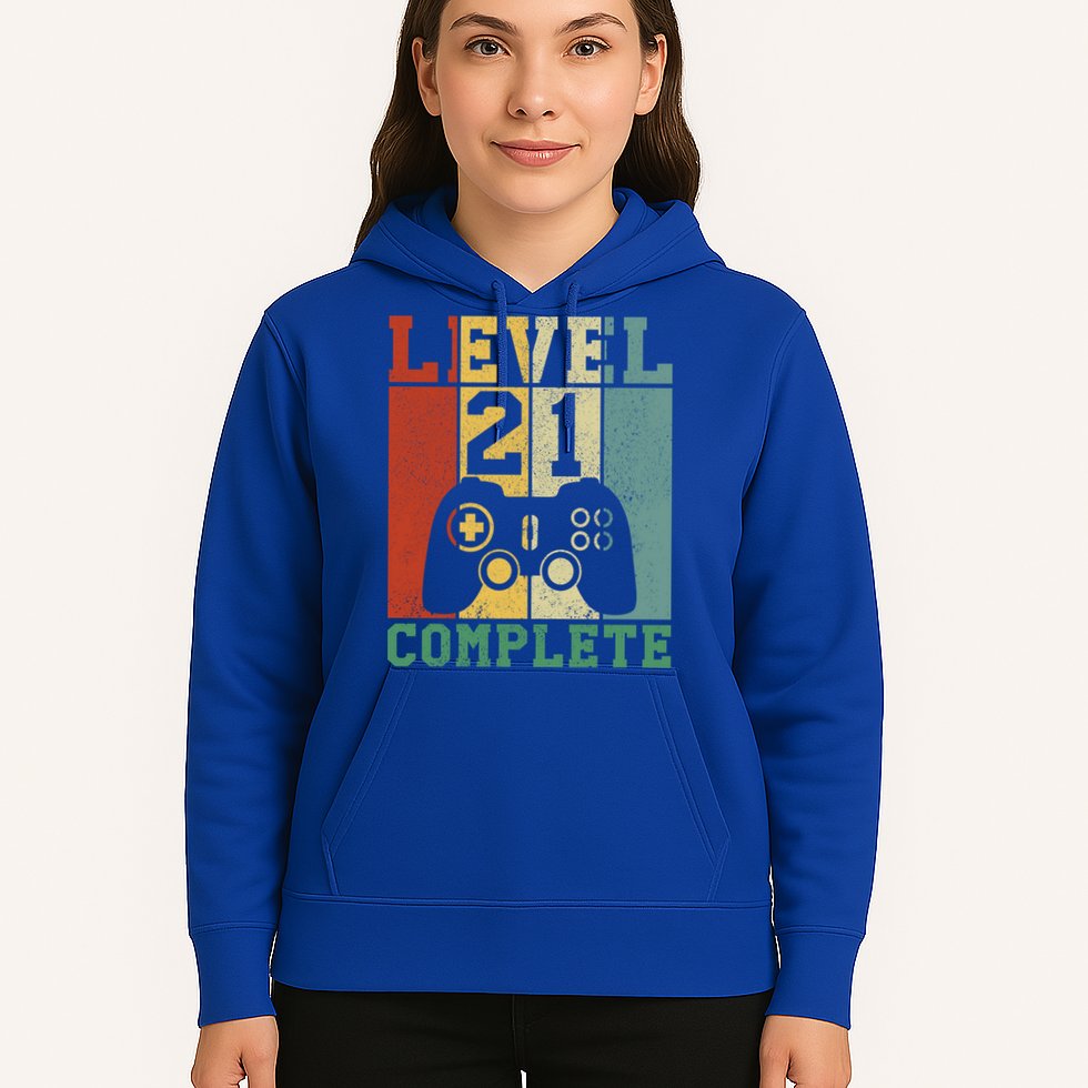 21 Birthday Level 21 Complete Meaningful Gift Hoodie