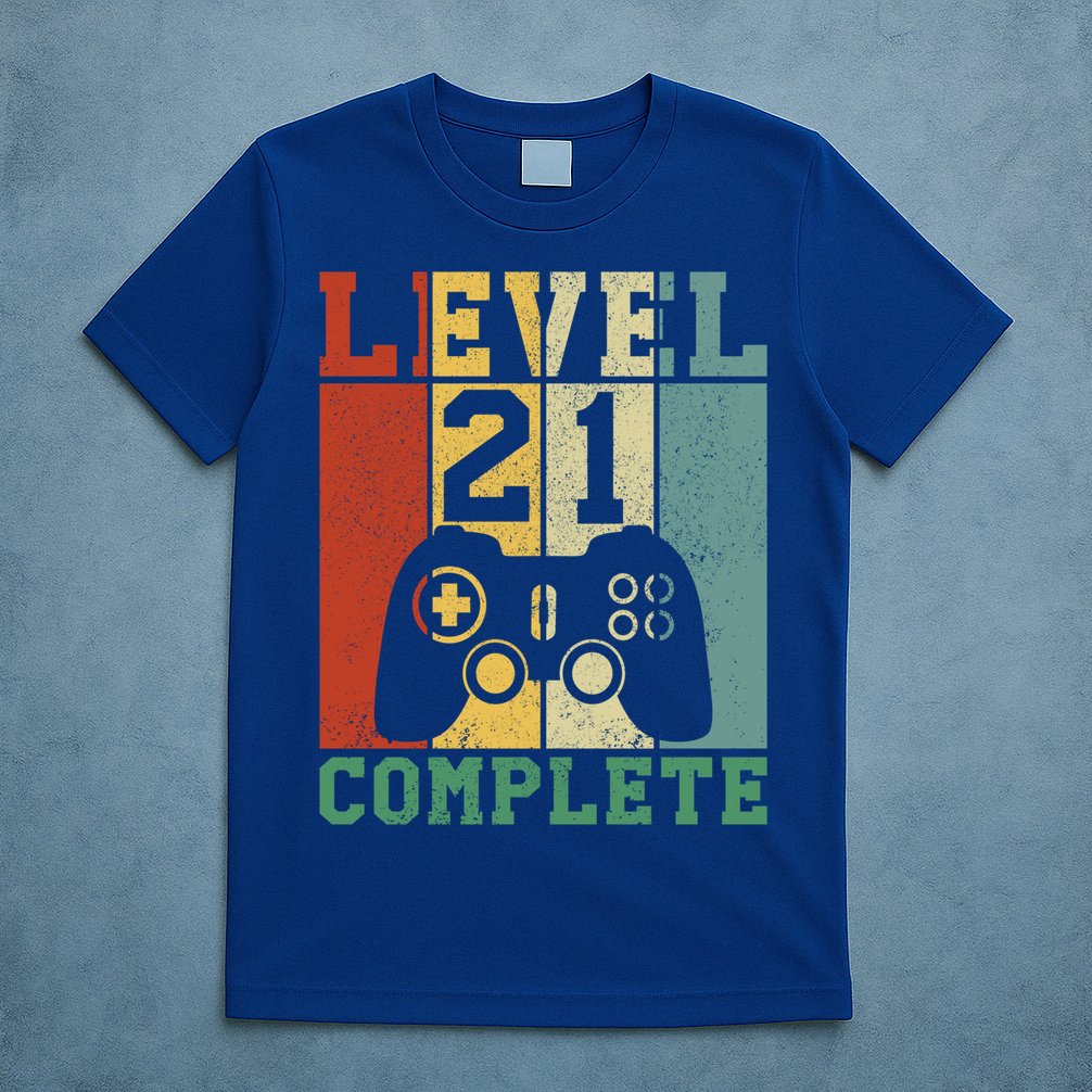 21 Birthday Level 21 Complete Meaningful Gift T-Shirt