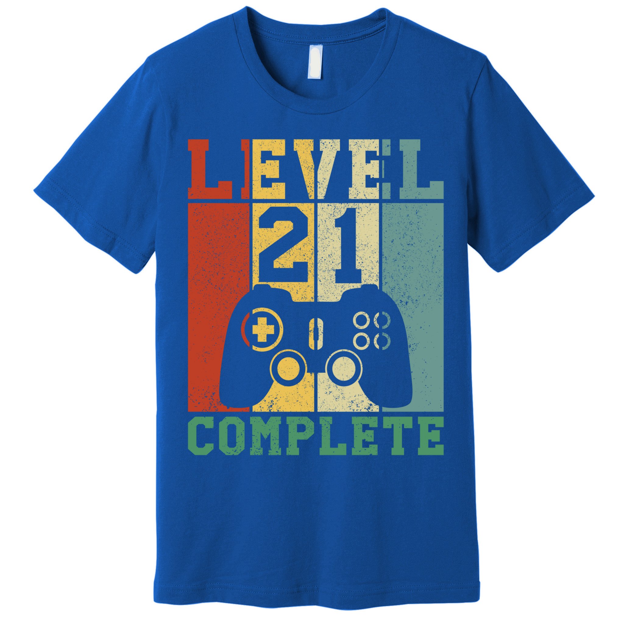 21 Birthday Level 21 Complete Meaningful Gift Premium T-Shirt