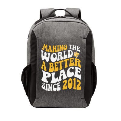 2012 Birthday Making The World A Better Place Since 2012 Vector Backpack