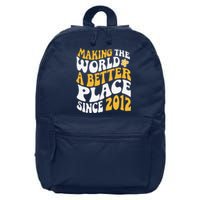 2012 Birthday Making The World A Better Place Since 2012 16 in Basic Backpack