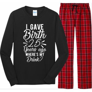 25th Birthday Mom Of 25 Year Old Son Daughter Birthday Long Sleeve Pajama Set