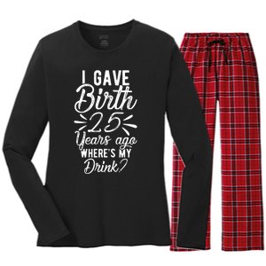 25th Birthday Mom Of 25 Year Old Son Daughter Birthday Women's Long Sleeve Flannel Pajama Set 