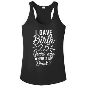 25th Birthday Mom Of 25 Year Old Son Daughter Birthday Ladies PosiCharge Competitor Racerback Tank