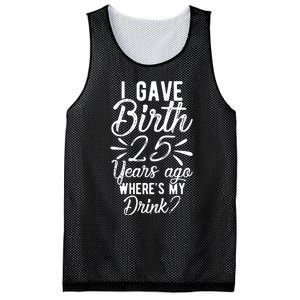 25th Birthday Mom Of 25 Year Old Son Daughter Birthday Mesh Reversible Basketball Jersey Tank