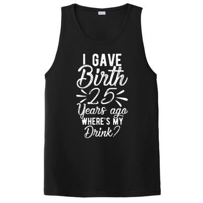 25th Birthday Mom Of 25 Year Old Son Daughter Birthday PosiCharge Competitor Tank