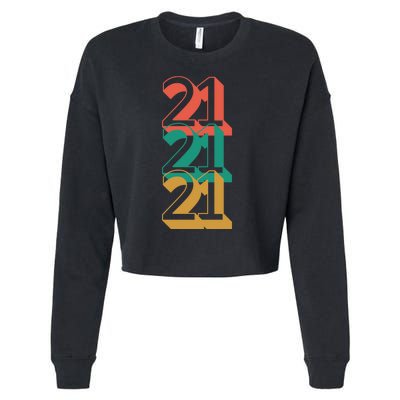 21st Birthday Retro Cropped Pullover Crew