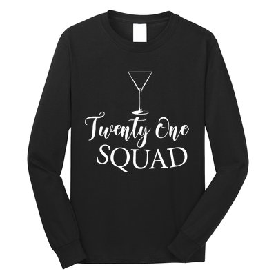 21st Birthday Squad Celebration Graphic Long Sleeve Shirt