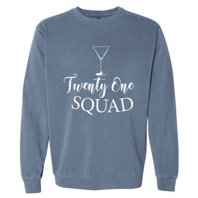 21st Birthday Squad Celebration Graphic Garment-Dyed Sweatshirt