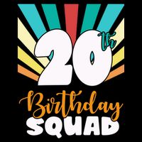 20th Birthday Squad 20 Years Old Backpack