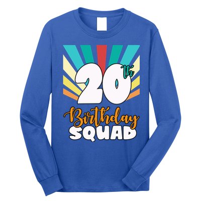 20th Birthday Squad 20 Years Old Long Sleeve Shirt