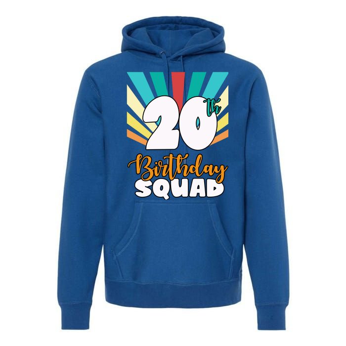 20th Birthday Squad 20 Years Old Premium Hoodie