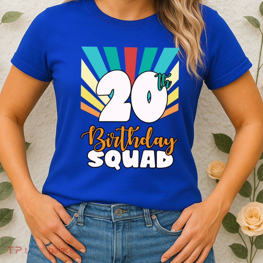 20th Birthday Squad 20 Years Old Women's T-Shirt
