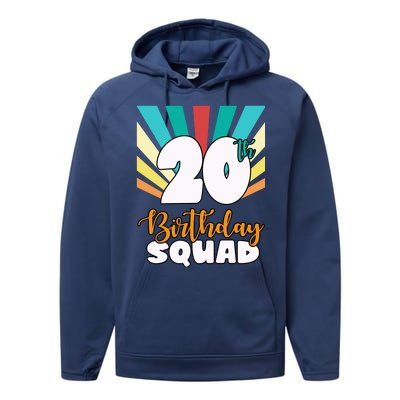 20th Birthday Squad 20 Years Old Performance Fleece Hoodie