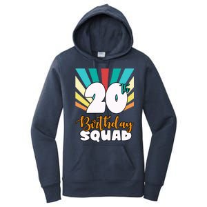 20th Birthday Squad 20 Years Old Women's Pullover Hoodie