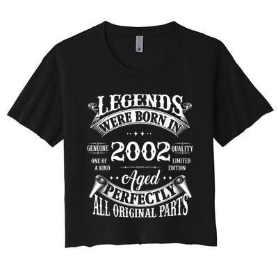 21st Birthday Tee Vintage Legends Born In 2002 21 Years Old Women's Crop Top Tee