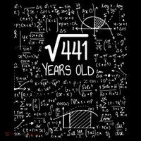 21st Birthday T Square Root Of 441 21 Years Old Poster