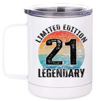 21st Birthday Vintage Legendary Bday Limited Edition 12 oz Stainless Steel Tumbler Cup