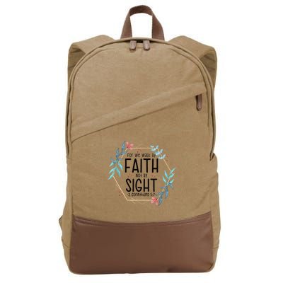 2 Corinthians 5:7 For We Walk By Faith Not By Sight Cotton Canvas Backpack