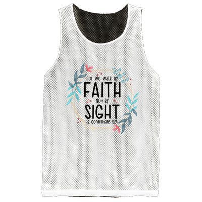 2 Corinthians 5:7 For We Walk By Faith Not By Sight Mesh Reversible Basketball Jersey Tank