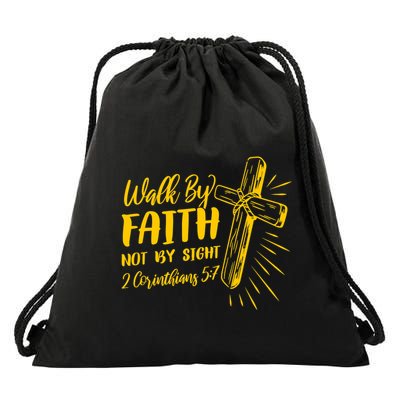 2 Corinthians 5:7 For We Walk By Faith Not By Sight Drawstring Bag