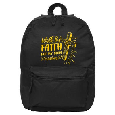 2 Corinthians 5:7 For We Walk By Faith Not By Sight 16 in Basic Backpack
