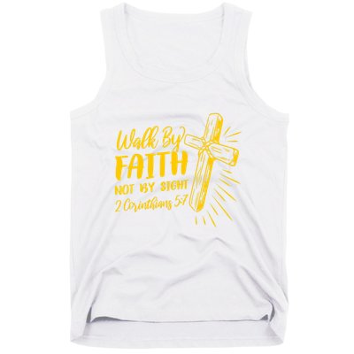 2 Corinthians 5:7 For We Walk By Faith Not By Sight Tank Top
