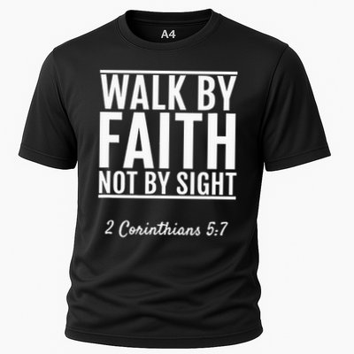 2 Corinthians 57 Walk By Faith Not By Sight Bible Performance Shirt