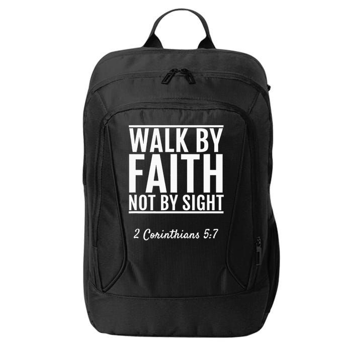 2 Corinthians 57 Walk By Faith Not By Sight Bible City Backpack