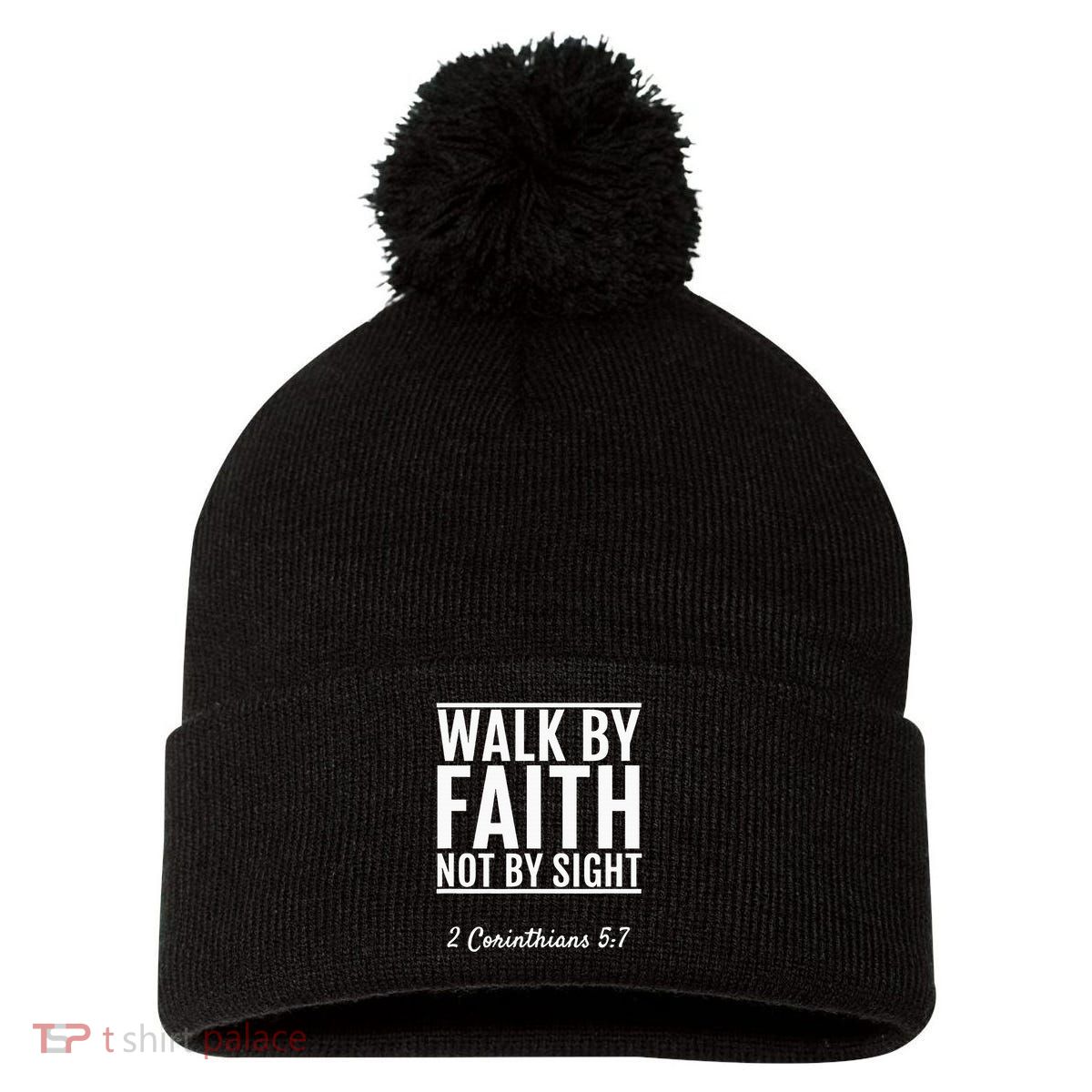 2 Corinthians 57 Walk By Faith Not By Sight Bible Pom Pom 12in Knit Beanie