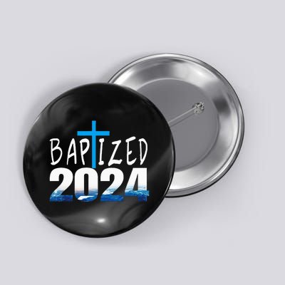 2024 Christian Baptism Baptized Button