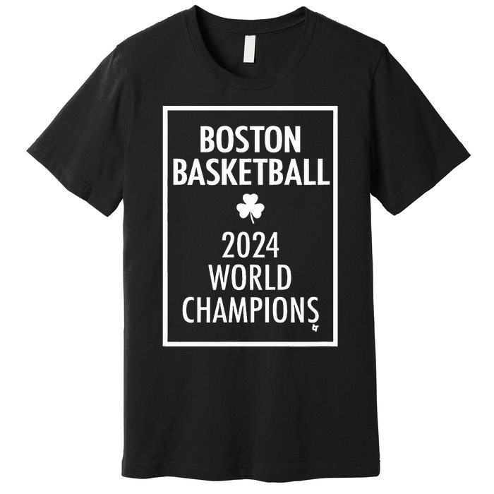 2024 Champions Boston Basketball Premium T-Shirt