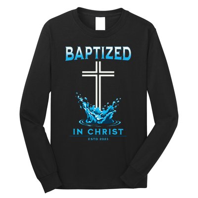 2023 Christian Baptism Baptized In Christ Keepsake Long Sleeve Shirt