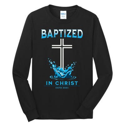 2023 Christian Baptism Baptized In Christ Keepsake Tall Long Sleeve T-Shirt