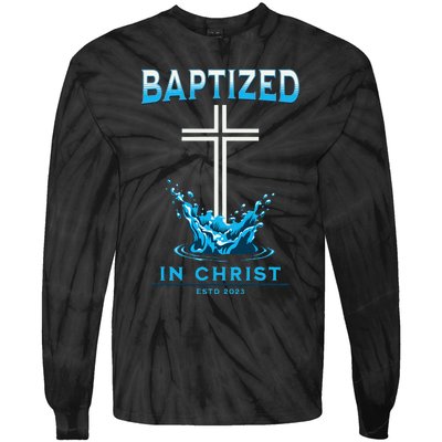 2023 Christian Baptism Baptized In Christ Keepsake Tie-Dye Long Sleeve Shirt