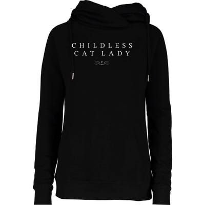 2024 Childless Cat Lady Womens Funnel Neck Pullover Hood