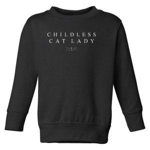 2024 Childless Cat Lady Toddler Sweatshirt