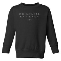 2024 Childless Cat Lady Toddler Sweatshirt