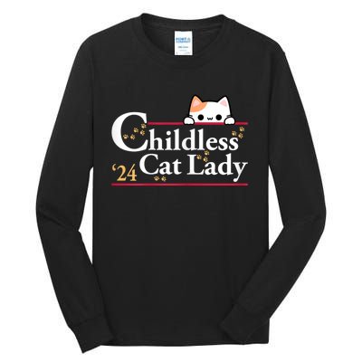 2024 Childless Cat Lady For President Tall Long Sleeve T-Shirt