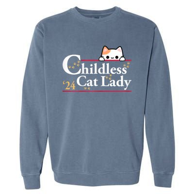 2024 Childless Cat Lady For President Garment-Dyed Sweatshirt