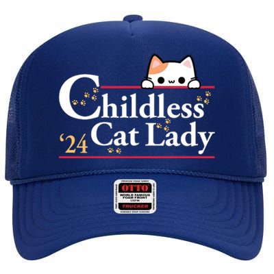 2024 Childless Cat Lady High Crown Mesh Back Trucker Hat