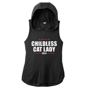 2024 Childless Cat Lady For President Ladies PosiCharge Tri-Blend Wicking Draft Hoodie Tank