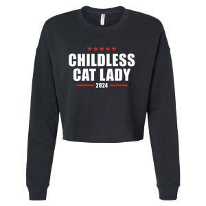 2024 Childless Cat Lady For President Cropped Pullover Crew