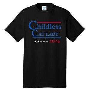 2024 Childless Cat Lady For President Tall T-Shirt