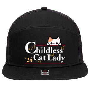 2024 Childless Cat Lady For President 7 Panel Mesh Trucker Snapback Hat