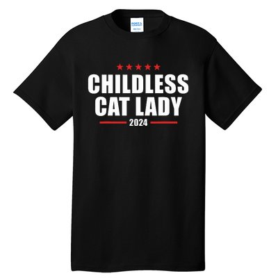 2024 Childless Cat Lady Tall T-Shirt