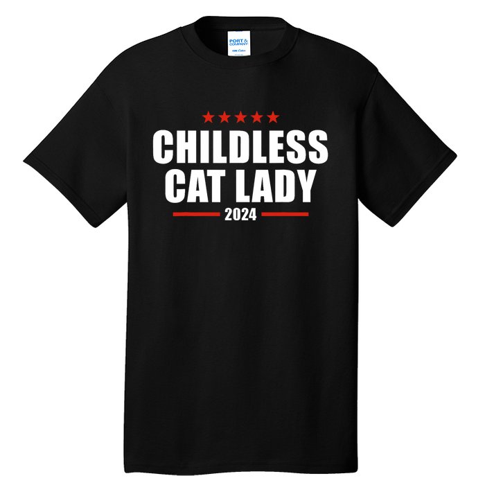 2024 Childless Cat Lady Tall T-Shirt