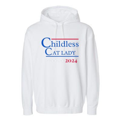 2024 Childless Cat Lady Gift Garment-Dyed Fleece Hoodie